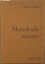 Mandorle amare. Poesie