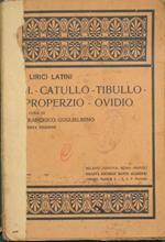 Catullo. Tibullo. Properzio. Ovidio. Scelta e commento a cura di Francesco Guglielmino