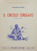 Il circolo stregato. Poesie