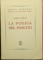 La poesia del Pascoli. Storia e caratteri