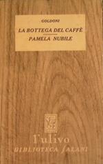 La bottega del caffé - Pamela nubile