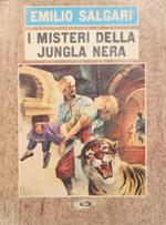 I misteri della jungla nera. Romanzo