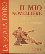 Il mio novelliere.Novelle e racconti da Boccaccio,Sacchetti,Gozzi,Tolstoi e Altri