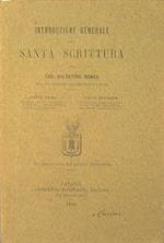 Introduzione generale alla Santa Scrittura. Parte prima: Canone, Testi originali, Versioni, Eremneutica della S.Scrittura