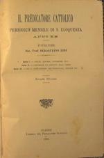 Il predicatore cattolico. Periodico mensile di S. Eloquenza