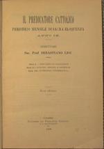 Il predicatore cattolico. Periodico mensile di S. Eloquenza