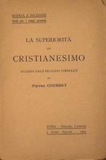 La superiorità del Cristianesimo. Sguardo sulle religioni comparate