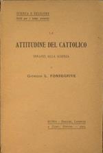 La attitudine del cattolico innanzi alla scienza