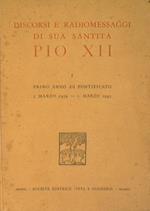 Discorsi e radiomessaggi di Sua Santità Pio XII. Secondo anno di pontificato ( 2 marzo 1940. 1 marzo 1941)