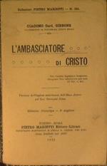 L' ambasciatore di Cristo