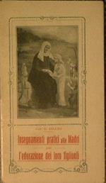 Insegnamenti pratici alle madri per l'educazione dei loro figliuoli