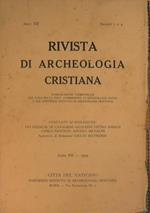 Rivista di Archeologia Cristiana. Pubblicazione Trimestrale per cura della Pont.Commissione di Archeologia Sacra