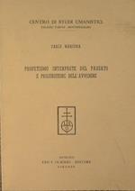 Profetismo interprete del passato e precorritore dell'avvenire