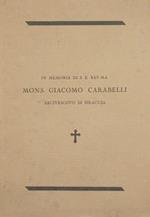 In memoria di S.E. Rev.ma Mons. Giacomo Carabelli. Arcivescovo di Siracusa