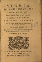 Storia di vari costumi sacri e profani. Dagli antichi fino a noi pervenuti