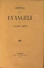 Critica degli Evangeli. SOLO Vol.2° di due