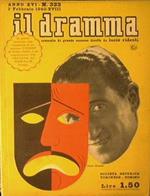 Il dramma - 1940 - Numeri 325,327,328,333,334,335,336,337,338,339,340,341,342,343 344