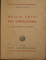 Nella crisi del liberalismo. Saggi di finanza e di economia