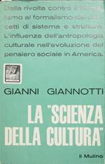 La scienza della cultura nel pensiero sociale americano contemporaneo