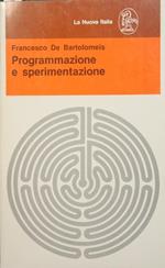 Programmazione e sperimentazione