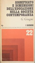 Significato e dimensioni dell'educazione nella società contemporanea