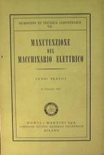 Manutenzione del macchinario elettrico. Cenni pratici