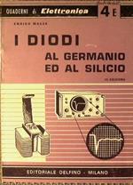 I Diodi al germanico ed al silicio