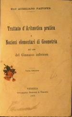 Trattato d'aritmetica pratica e nozioni elementari di geometria