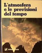 L' atmosfera e le previsioni del tempo