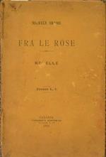 Fra Le Rose. Novelle