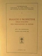 Bilancio e prospettive dello sviluppo dell'irrigazione in Sicilia