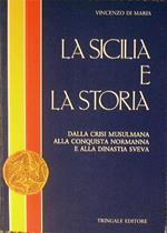 La Sicilia e la storia