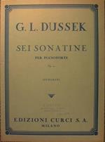 Sei sonatine. Op. 20