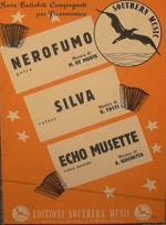 Nerofumo ( polca ) - Silva ( valzer ) - Echo musette ( valzer musette )