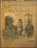 Il corriere musicale dei piccoli. Pubblicazione mensile di pezzi facili per piano a due e quattro mani