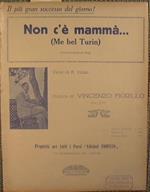 Non c'é mammà€¦. Me bel Turin