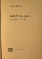 La morte di Lenin. L'interregno 1923. 1924