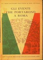 Gli eventi che portarono a Roma