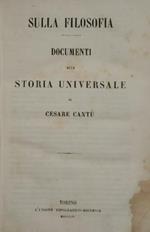Documenti alla Storia Universale di Cesare Cantù. Sulla filosofia