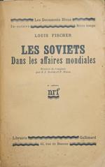 Les soviets. Dans les affaires mondiales