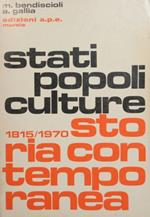 Stati, popoli, culture. Storia contemporanea. 1815-1970. Vol. III
