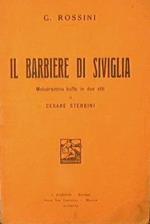 Il Barbiere di Siviglia. Melodramma buffo in due atti di Cesare Sterbini