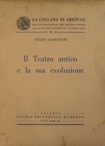 Il teatro antico e la sua evoluzione