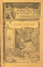 L' avaro fastoso