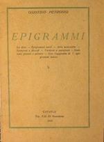 Epigrammi. La dote. Epigrammi vari. Aria moscovita. Letterati e filosofi. Versioni e parafrasi. Scultori, pittori e pitture. Con l'aggiunta di 7 epigrammi latini