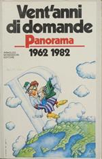 Vent'anni di domande. Panorama 1962-1982