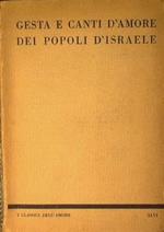 Il Bacio. Gesta e canti d'amore dei popoli d'Israele