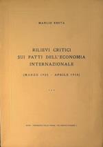 Rilievi critici dell'economia internazionale. (Marzo 1955. Aprile 1958)