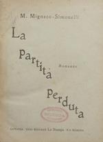 La partita perduta. Romanzo