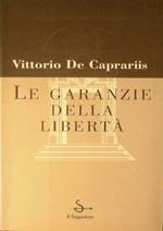 Le garanzie della libertà